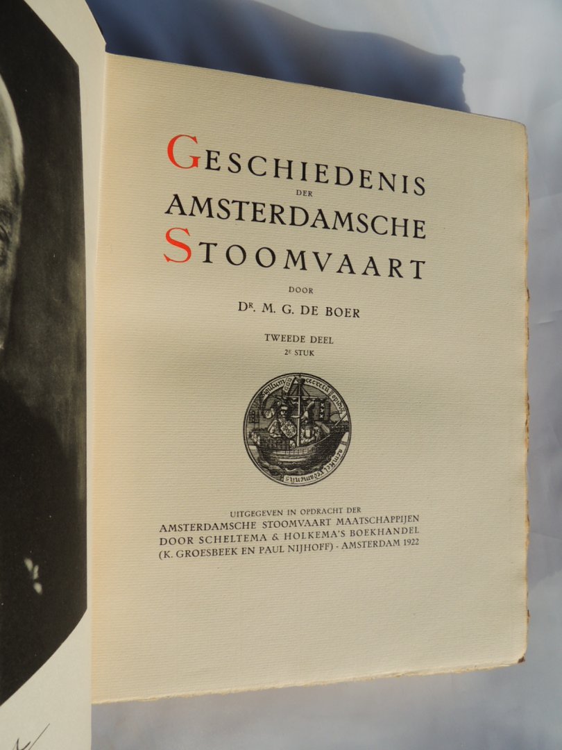 Boer de Dr. M.G. - Geschiedenis der Amsterdamsche Stoomvaart. Twee delen in drie banden. Complete set.