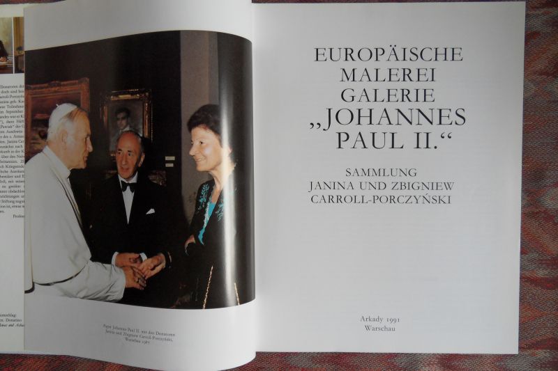 Plazewska, Maja (redaktie); Kawecki, Janusz (vertaling naar het Duits). - Europäische Malerei Galerie "Johannes Paul II". - Sammlung Janina und Zbigniew Carroll-Porczynski.