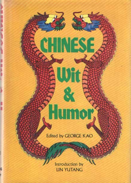 Kao, George - Chinese Wit & Humor