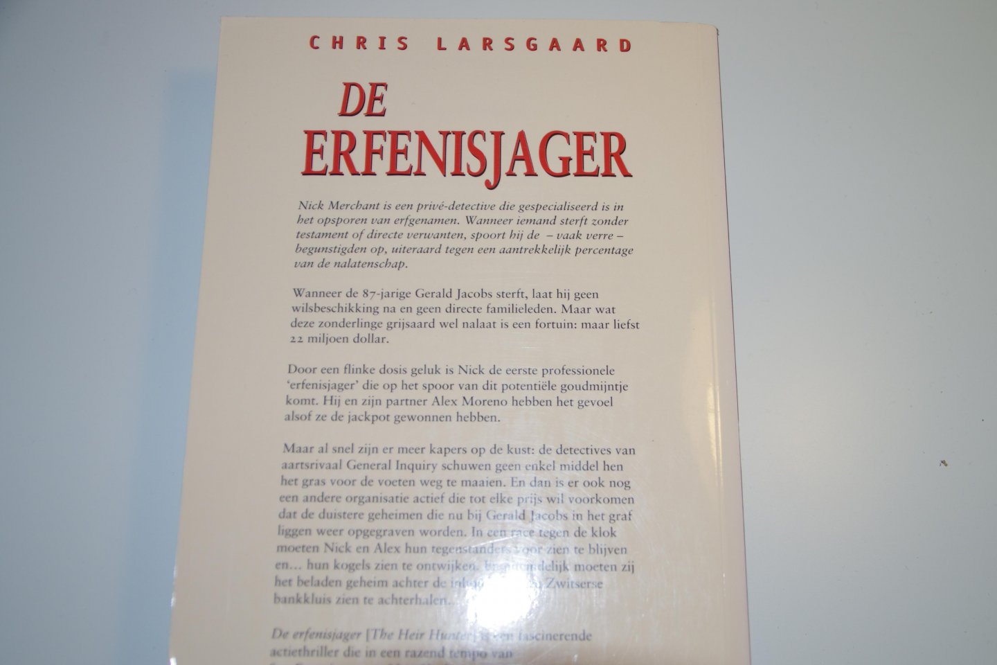 Larsgaard, C. - De erfenisjager / druk 1