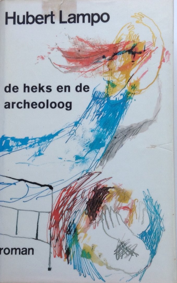 Lampo, Hubert - De heks en de archeoloog