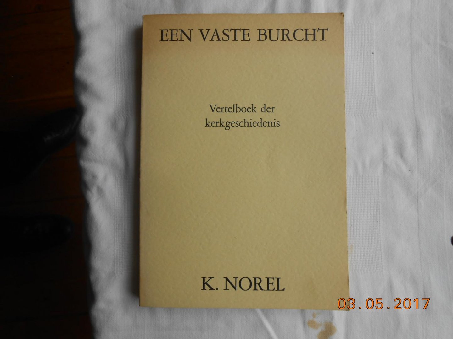 K Norel - Een vaste burcht