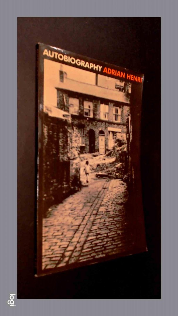 Henri, Adrian - Autobiography