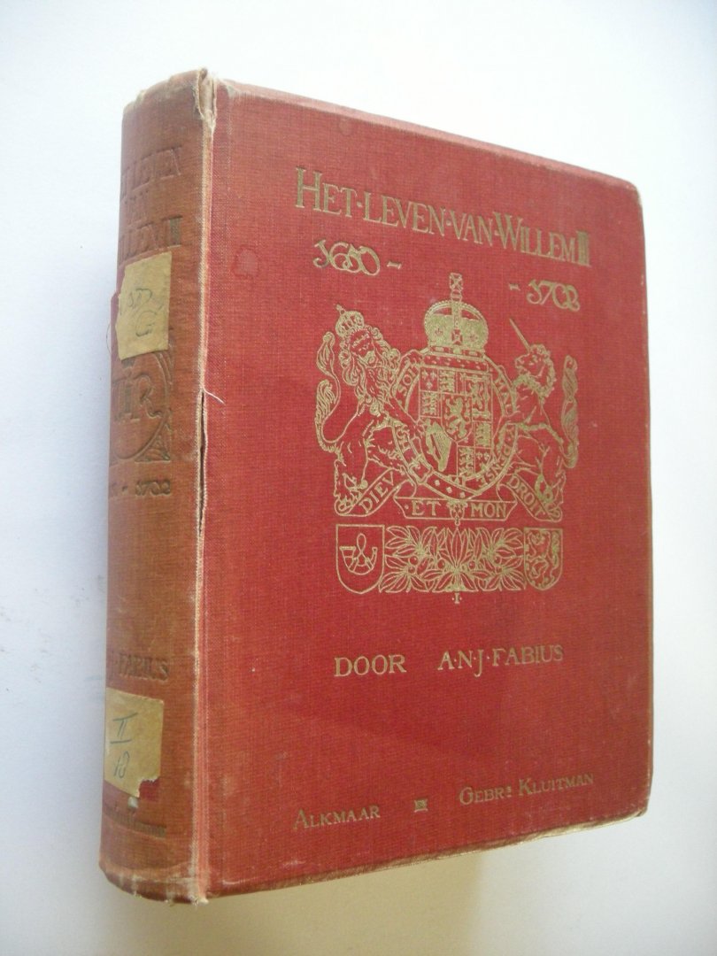 Fabius, A.N.J. (F.A.Buis) - Het leven van Willem III (1650-1702)