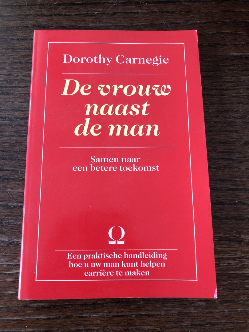 Carnegie, D. - De vrouw naast de man