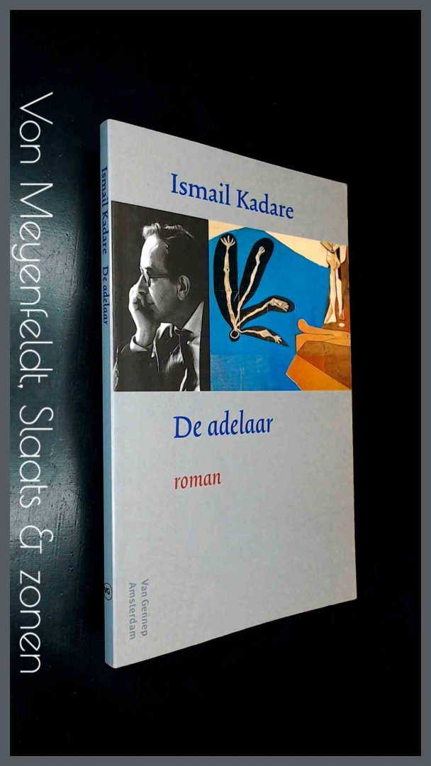 Kadare, Ismail - De adelaar