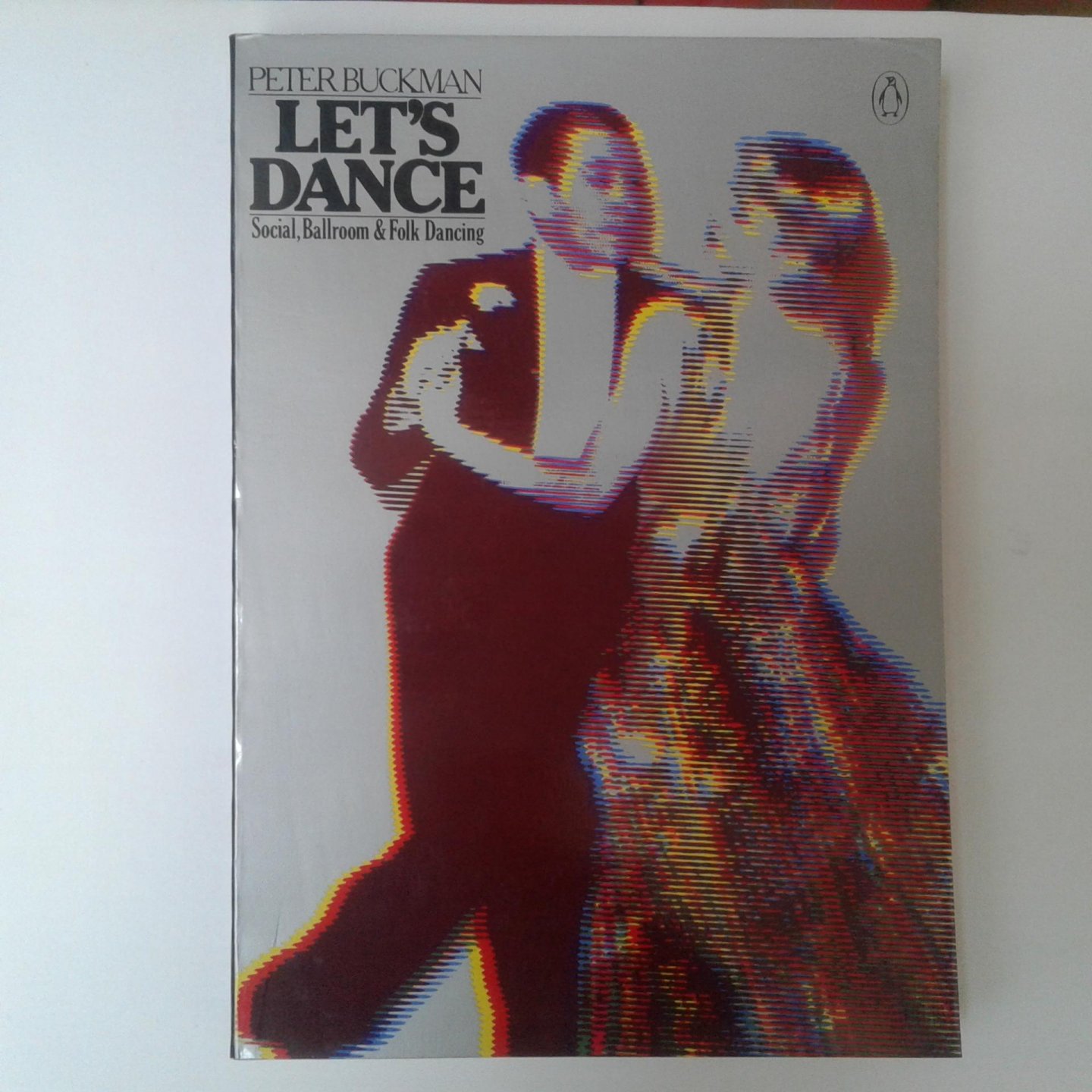 Buckman, Peter - Let's Dance ; Social, Ballroom & Folk Dancing