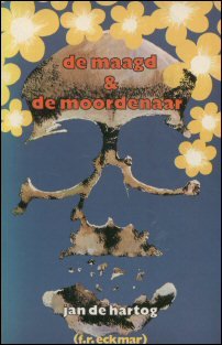 Hartog, Jan de (F.R. Eckmar) - De maagd & de moordenaar