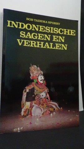 Tadema Sporry, Bob - Indonesische sagen en verhalen.
