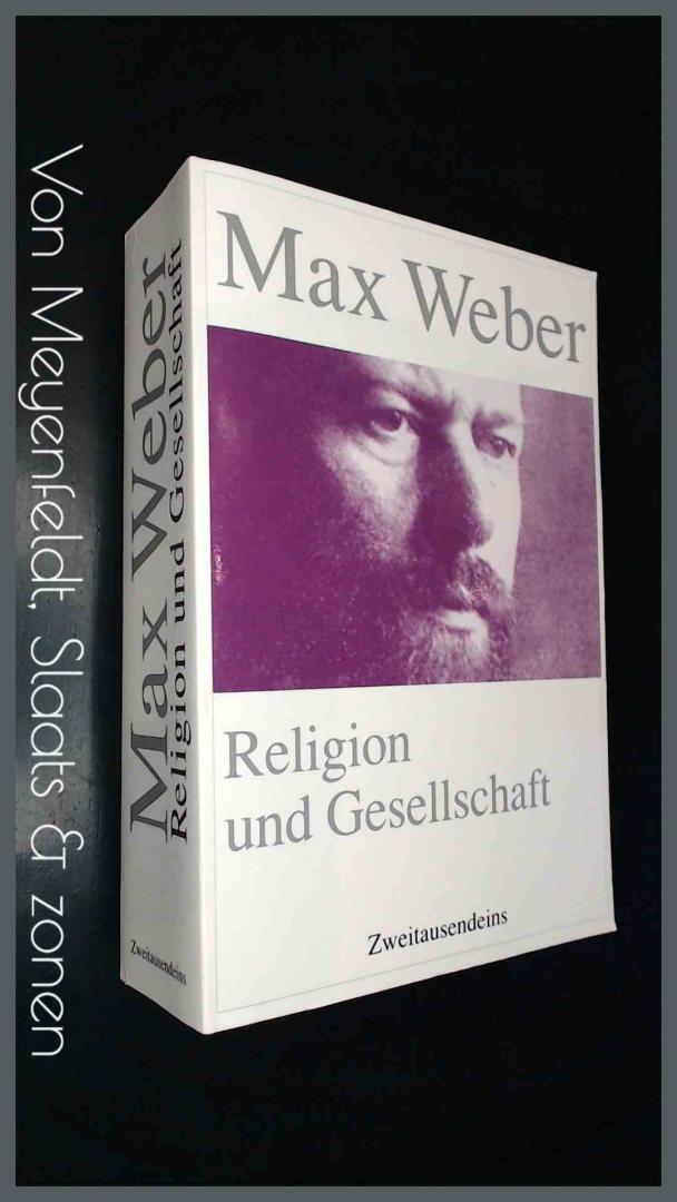 Weber, Max - Religion und gesellschaft - Gesammelte aufsatze zur religionssoziologie