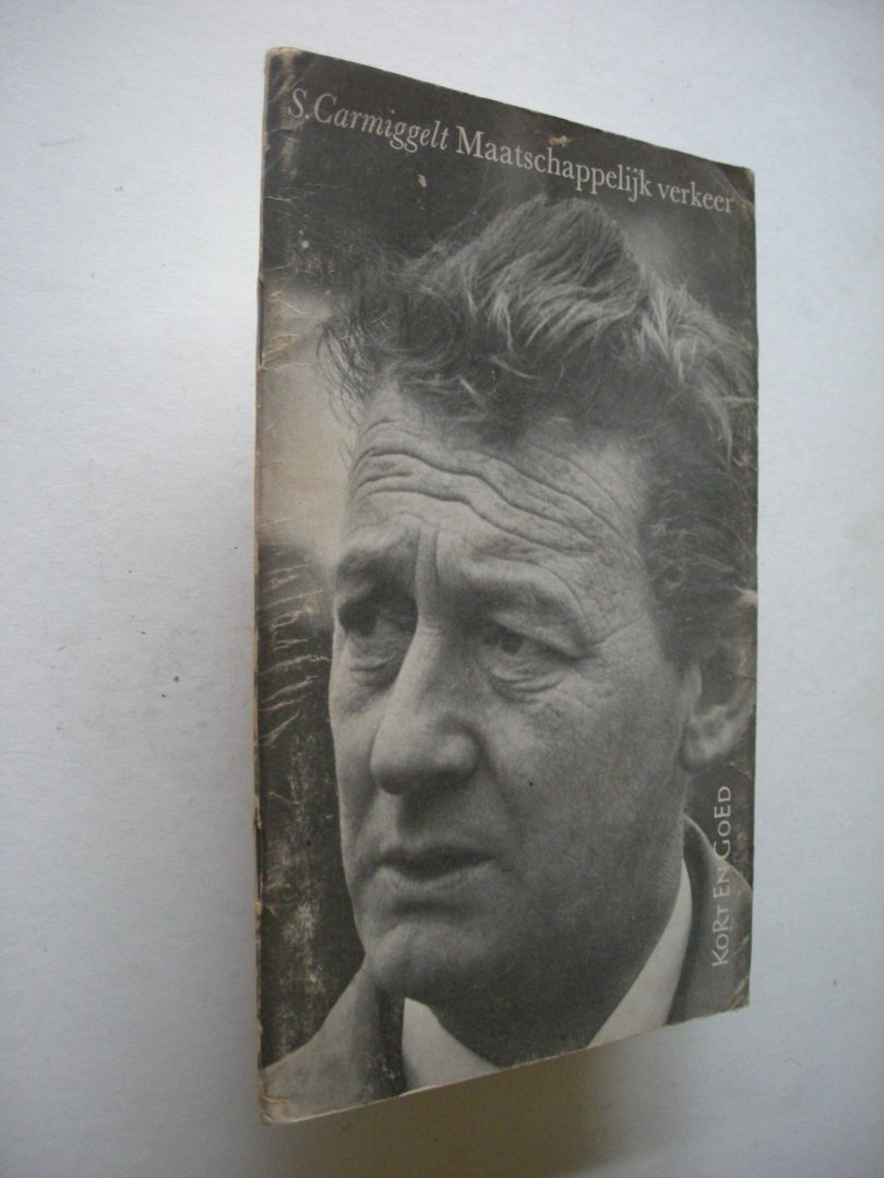 Carmiggelt, S. /  Fens, Kees, inleiding - Maatschappelijk verkeer, Keuze uit de teksten