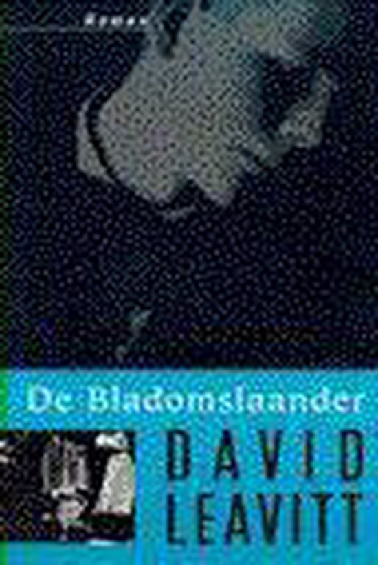 Leavitt, D. - Bladomslaander