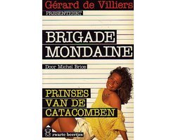 Michel Brice - Brig.mond.prinses van de catabomben