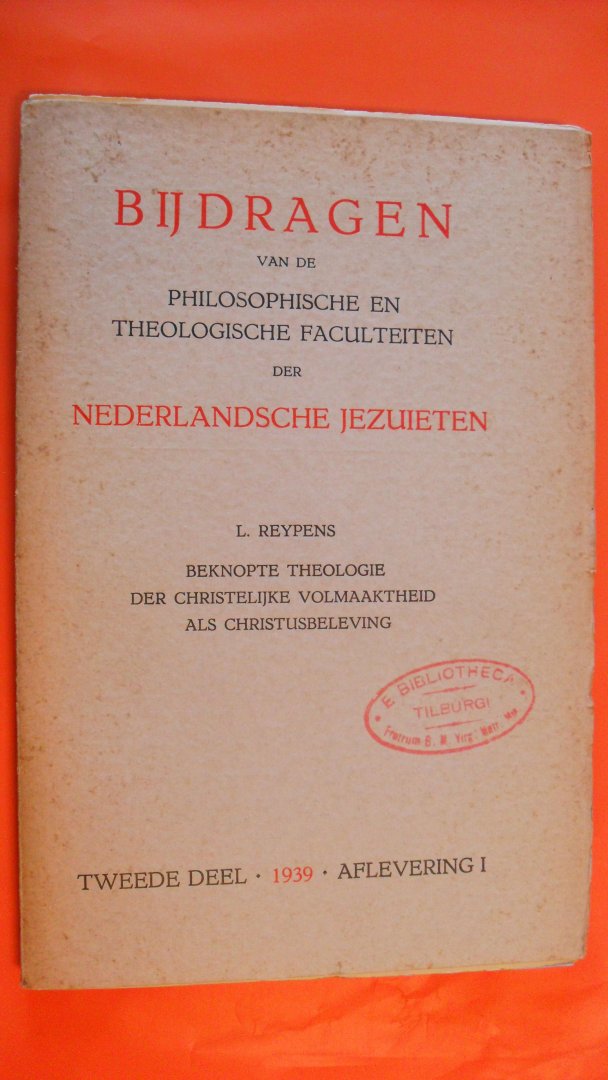 Reypens L. - Bijdragen van de Philosophische en Theologische faculteiten der Nederlandsche Jezuieten