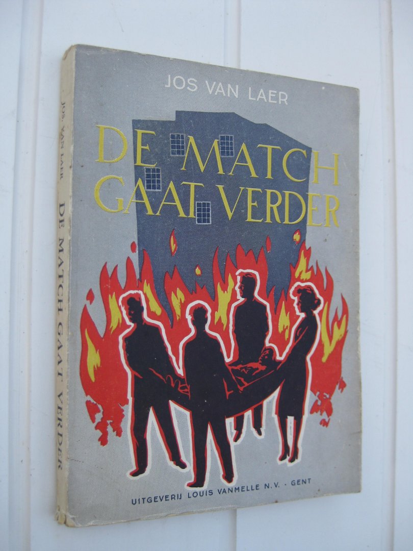 Laer, Jos Van - - De match gaat verder.