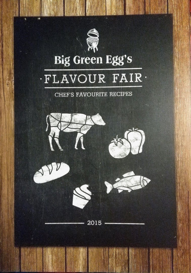 Big Green Egg . & Diverse Auteurs .  [ ISBN X ] 3917 - Big Green Egg's . ( Flavour Fair 2015 . )
