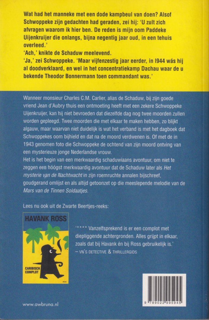Havank Ross (pseudoniem van Willem P. Hogendoorn, Den Bommel, 16 September 1944), Tomas - Het mysterie van de Nachtwacht - Commissaris Charles C.M Carlier, alias de Schaduw, en zijn oude vriend Jean d'Aubry raken onverwacht betrokken bij twee moorden met een link naar concentratiekamp Dachau in 1944.