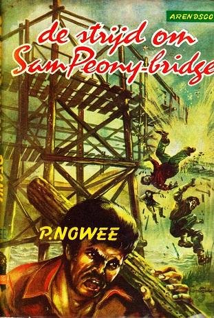 P.nowee - Arendsoog 22: De strijd om Sam Peony-bridge (met losse omslag)