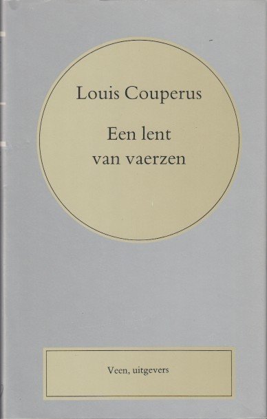 Couperus, Louis - Een lent van vaerzen.