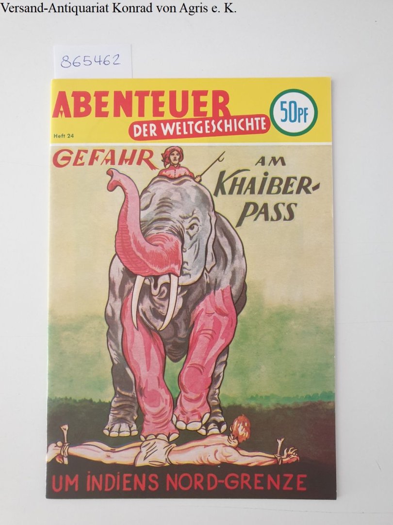 Linden, Hans-Jürgen (Text) und (Bild) Blumentritt-Linkert: - Abenteuer der Weltgeschichte: