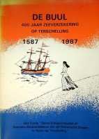 Dieren, H. van e.a. - De Buul 1587-1987