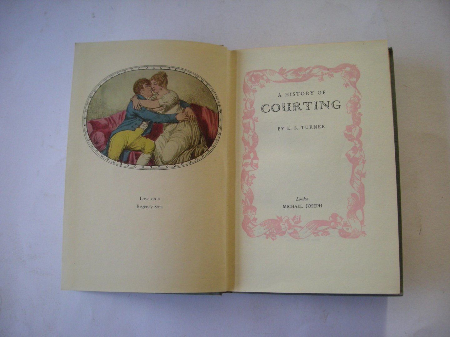 Turner, E.S. - A History of Courting