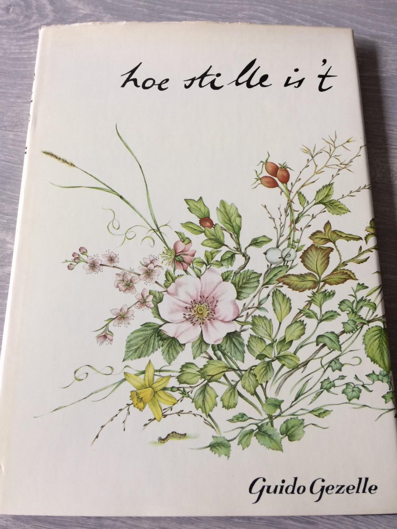 Gezelle - Hoe stille is t