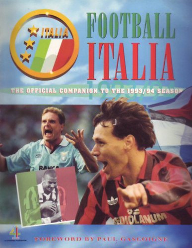 Ray della Pietra, Giancarlo Rinaldi - Football Italia -The official companion to the 1993/94 season