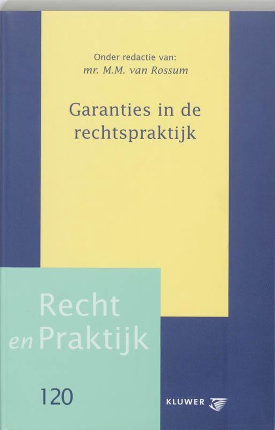  - Garanties In De Rechtspraktijk
