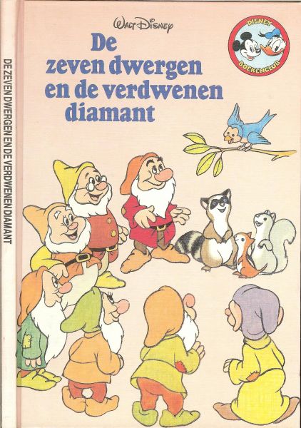 Disney Walt en vertaling door Claudy Pleysier - De zeven dwergen en de verdwenen diamant