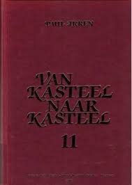 Arren, Paul - Van kasteel naar kasteel. Set 11 delen compleet