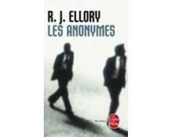 R. J. Ellory - Les Anonymes