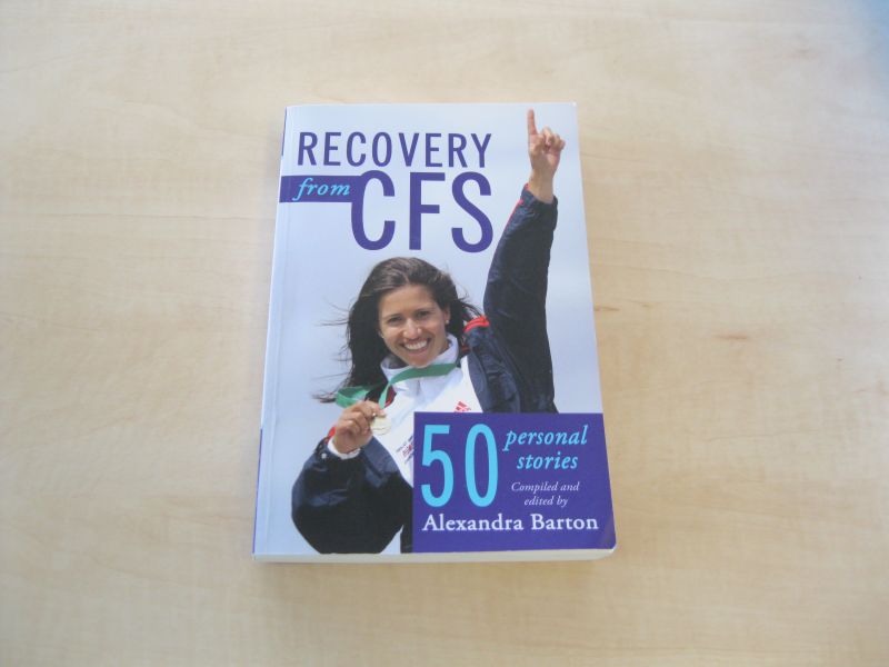 Barton Alexandra - Recovery from cfs- 50 personal stories