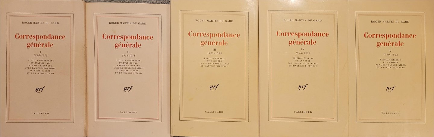 Martin du Gard, Roger - Correspondance générale. 5 Volumes (1896-1932):  Tome I à II :Edition présentée, établie et annotée par Maurice Rieuneau, Pierre Bardel, André Daspre, Claude Sicard; Tome III-V: ...par Jean-claude Airal et Maurice Rieuneau