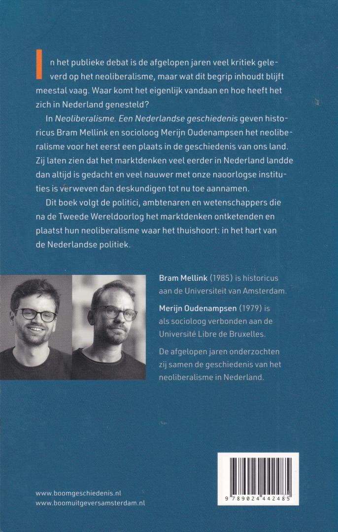 Mellink, Bram, Oudenampsen, Merijn (ds 1267) - Neoliberalisme / Een Nederlandse geschiedenis