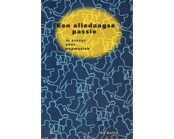 René Gabriëls - ALLEDAAGSE PASSIE