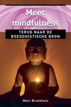 Brookhuis , Marc - Meer mindfulness