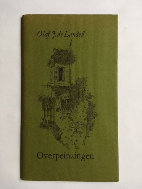Landell, Olaf J. de - Overpeinzingen