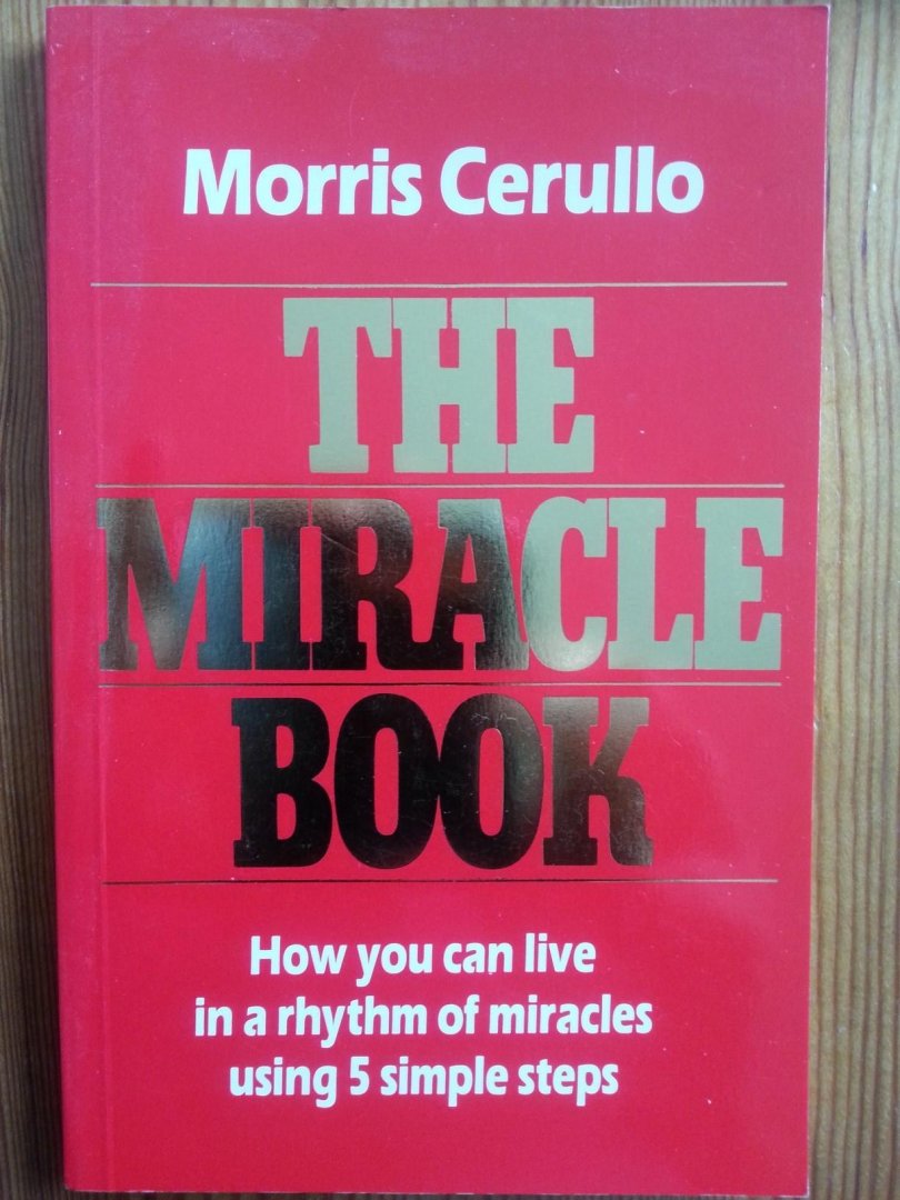 Morris Cerullo - The miracle book
