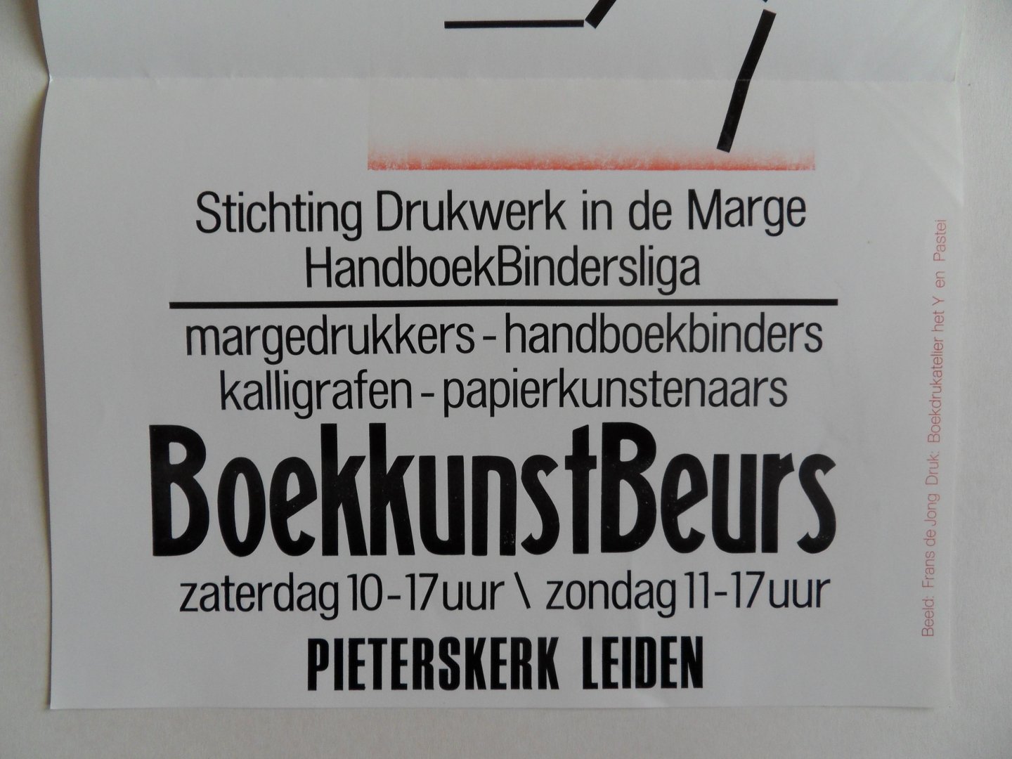 Jong, Frans de (beeld). - 17 en 18 november 2007. - Stichting Drukwerk in de Marge. - Handboekbindersliga - Pieterskerk Leiden.