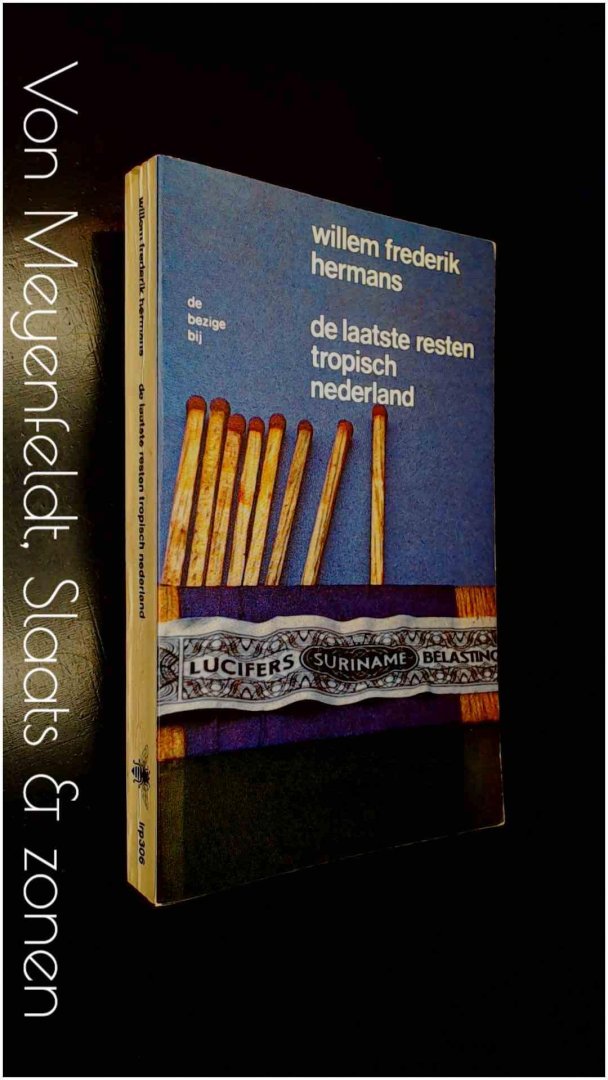 Hermans, W. F. - De laatste resten tropische Nederland