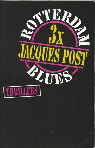 Post, Jacques - Rotterdam Blues
