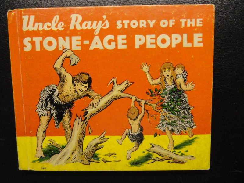 Coffman, Ramon - geillustreerd door Frank C. Papé - Uncle Ray`s Story of the Stone-Age People