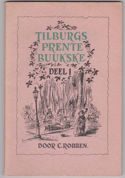 Robben, C. - Tilburgs prentenbuukske