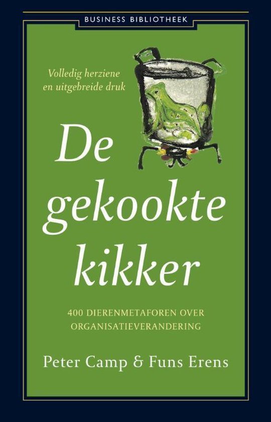 Peter Camp - Business bibliotheek - De gekookte kikker