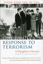 One Family's Response to Terrorism / A Daughter's Memoir
