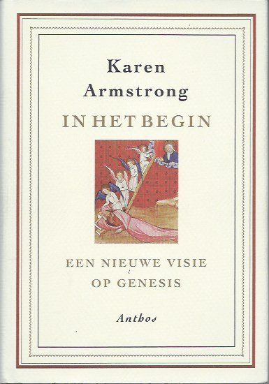 Armstrong, Karen - In het begin een nieuwe visie op Genesis