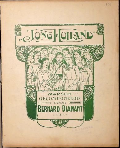 Diamant, Bernard: - Jong-Holland. Marsch. Woorden Adri v/d Steen