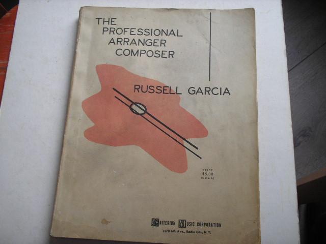 Garcia, Russel - The professional Aranger, Composer