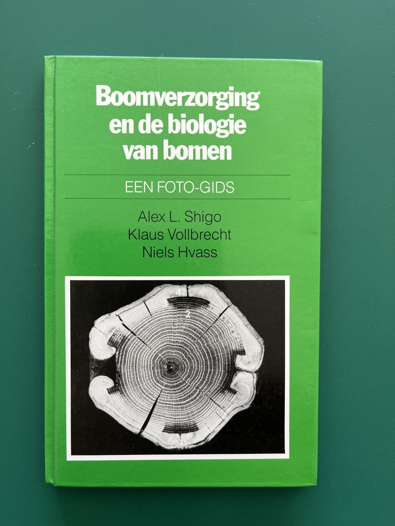 Shigo, Alex L. - Boomverzorging en de biologie van bomen. Een foto-gids
